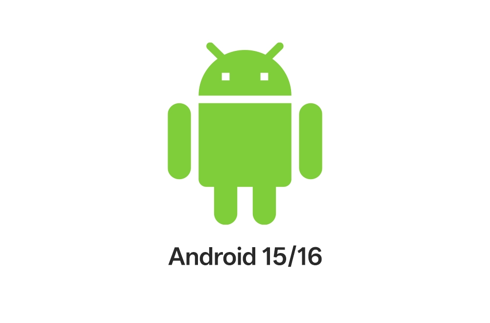 Android 15/16 Latest Operating System